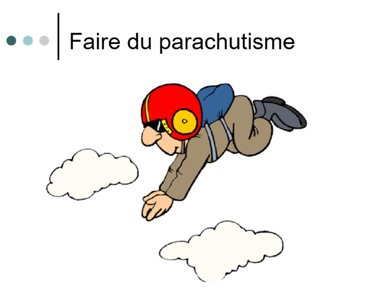 Faire du parachutisme